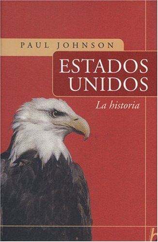 9789501521436: Estados Unidos: La historia (Spanish Edition)