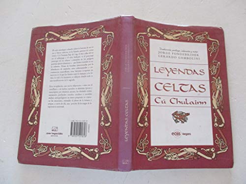 9789501521818: Leyendas Celtas - Cu Chulainn (Spanish Edition)