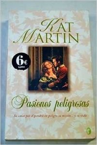 Beispielbild fr Pasiones peligrosas (byblos) MARTIN, KAT zum Verkauf von VANLIBER