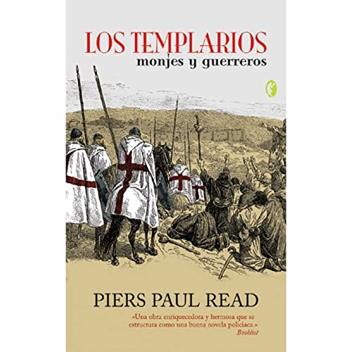 9789501523270: Los templarios: Monjes y guerreros (Spanish Edition)