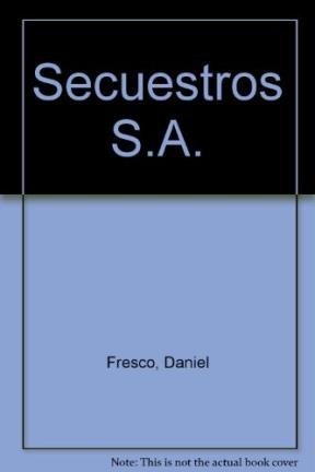 9789501523300: Secuestros S.A.