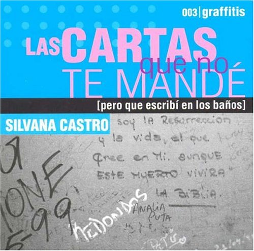 Stock image for las cartas que no te mande silvana castro for sale by DMBeeBookstore