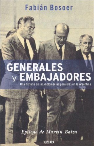 Beispielbild fr Generales Y Embajadores Fabi n Bosoer zum Verkauf von Juanpebooks