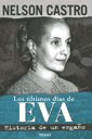 Imagen de archivo de Los ltimos D as De Eva - Castro - Vergara a la venta por Juanpebooks