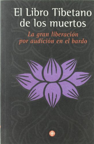 El Libro Tibetano de Los Muertos (Spanish Edition) (9789501602173) by RINPOCHE GURU