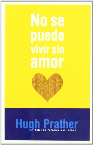 No Se Puede Vivir Sin Amor (Spanish Edition) (9789501604559) by Varios