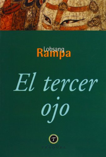 Imagen de archivo de El tercer ojo (Spanish Edition) a la venta por HPB Inc.