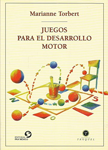 9789501631029: Juegos Para El Desarrollo Motor