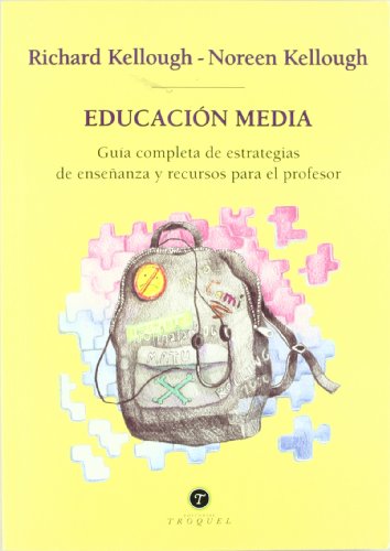 Imagen de archivo de EDUCACION MEDIA. Guia completa de estrategias de enseanza y recursos para el profesor a la venta por Libreria HYPATIA BOOKS