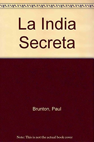 Beispielbild fr La India Secreta (Spanish Edition) zum Verkauf von ThriftBooks-Atlanta