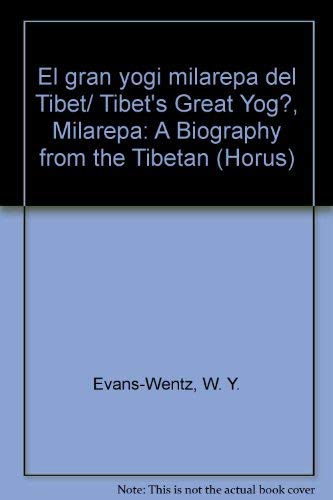 Stock image for El gran yogi milarepa del Tibet/ Tibet s Great Yog?, Milarepa: A Biography from the Tibetan (Horus) for sale by medimops