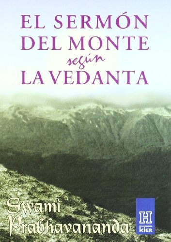 9789501700862: El Sermon Del Monte Segun Vedanta/ The Sermon on the Mount According to Vedanta