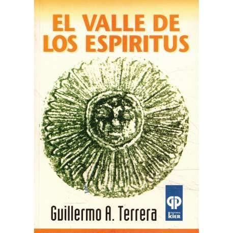 9789501701609: El valle de los espiritus/ The Valley of the Spirits