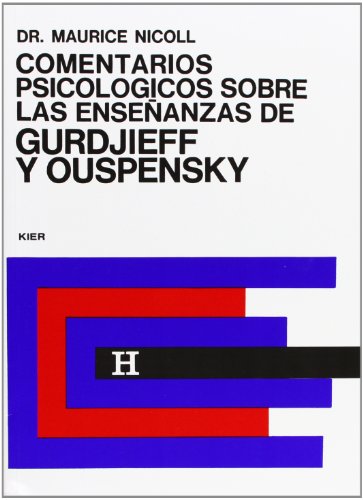 Comentarios Psicologicos Sobre Las Ensenanzas De Gurdjieff y Ouspensky {VOLUME FIVE} - Translated...