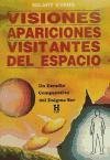 Visiones, Apariciones, Visitantes Del Espacio (9789501703344) by Evans, Hilary