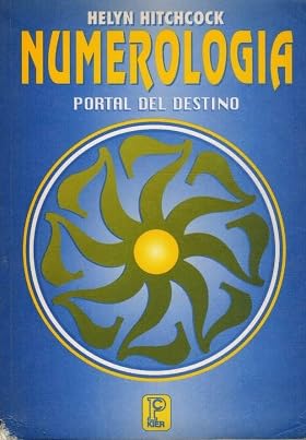 9789501705096: Numerologia/ Helping Yourself With Numerology: Portal Del Destino / Portal of Destiny (Pronostico Mayor) (Spanish Edition)