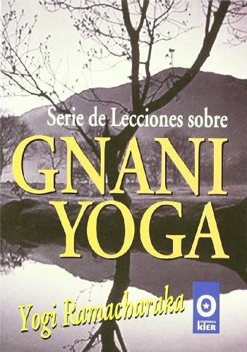 9789501706215: Serie de lecciones sobre Gnani Yoga/ Lessons in Gnani Yoga