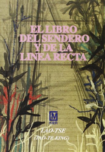 Stock image for El Libro del Sendero y de La Linea Recta for sale by Librera Prncep