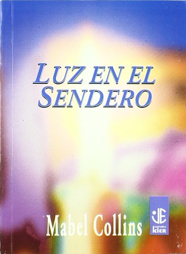 9789501708134: Luz en el sendero / Light, On the Path