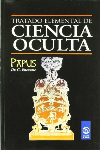 9789501709056: Tratado Elemental De Ciencia Oculta (Hecate)