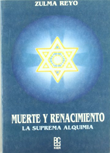 Muerte y renacimiento - Reyo, Zulma