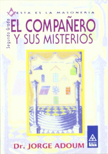 El compaÃ±ero y sus misterios (9789501709421) by Adoum, Jorge; Adoum, Dr. Jorge