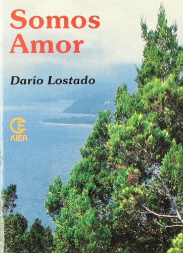 9789501709902: Somos amor/ We are Love (Estimulo)
