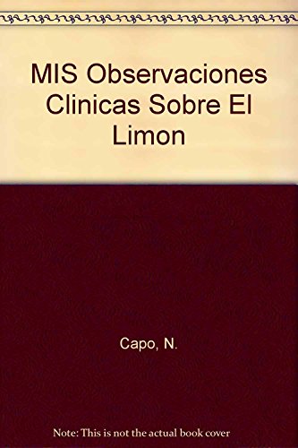 Beispielbild fr Mis observaciones clnicas sobre el limn, el ajo y la cebolla. -- ( Medicina ) zum Verkauf von Ventara SA