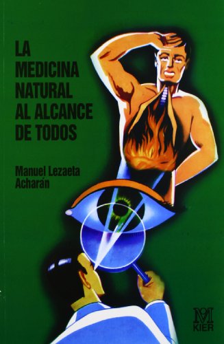 Stock image for La Medicina Natural Al Alcance de Todos for sale by BGV Books LLC