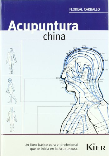Imagen de archivo de Acupuntura China (Medicina) a la venta por Librera Prncep