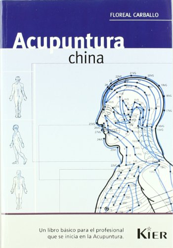 9789501712230: Acupuntura china / Chinese acupuncture (Medicina) (Spanish Edition)