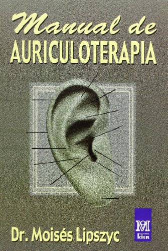 9789501712254: Manual de Auriculoterapia/ Auriculotherapy Manual (Spanish Edition)