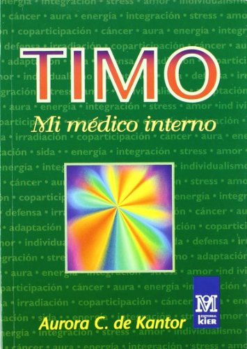 Beispielbild fr Timo: Mi Medico Interno zum Verkauf von Librera El Pez Volador