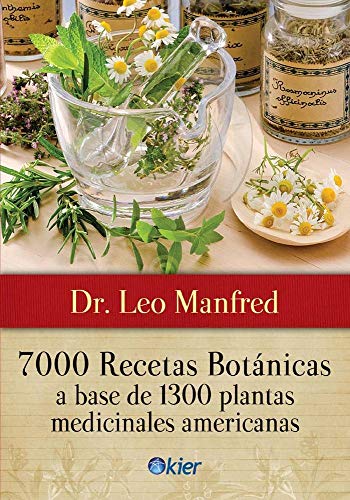 Imagen de archivo de 7000 Recetas Botanicas - Doctor Leo Manfred a la venta por Juanpebooks