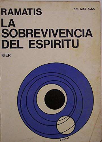 SOBREVIVENCIA DEL ESPIRITU, LA (9789501713244) by RAMATIS
