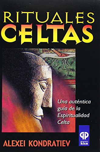 Stock image for rituales celtas / Celtic rituals (SpaKondratiev, Alexei for sale by Iridium_Books