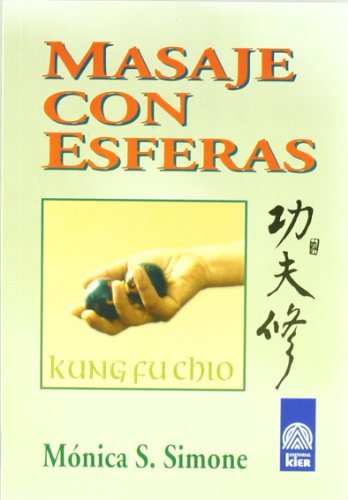 Stock image for MASAJE CON ESFERAS (Ciencias Y Artes De Oriente) for sale by medimops