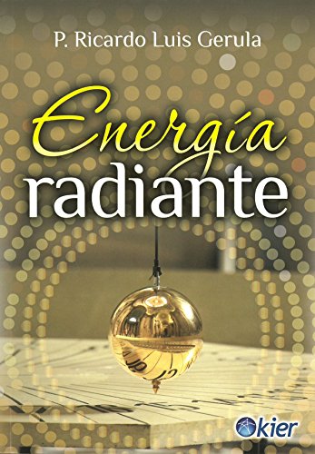 9789501729337: Energa radiante