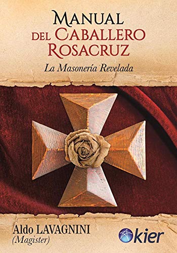 Imagen de archivo de Manual Del Caballero Rosacruz - Aldo Lavagnini a la venta por Juanpebooks