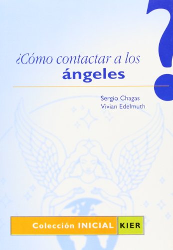 Imagen de archivo de COMO CONTACTAR A LOS ANGELES a la venta por medimops