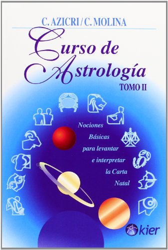 Stock image for Curso de astrologia/ Astrology Course: Nociones basicas para levantar e inter. for sale by Iridium_Books