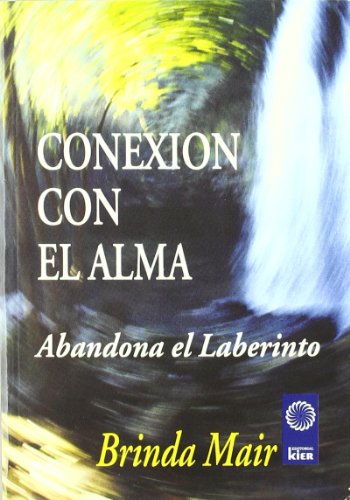 Stock image for Conexion Con El Alma - Brinda Mair - Kier for sale by Juanpebooks