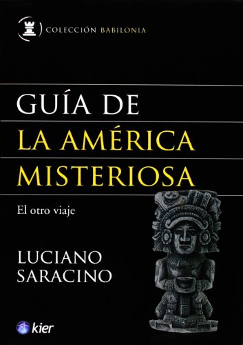 Imagen de archivo de guia de america misteriosa nuevo saracino luciano a la venta por DMBeeBookstore