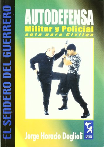 Stock image for Autodefensa Militar y Policial for sale by Libros nicos