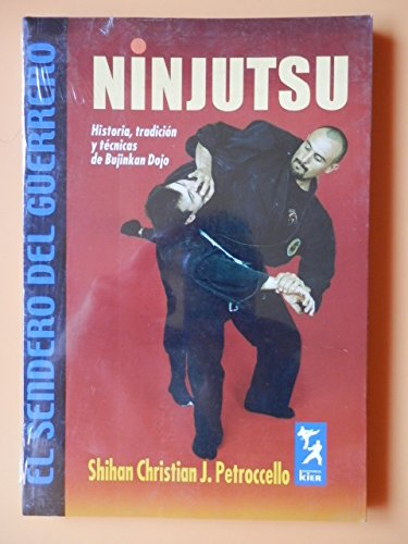 9789501755145: NINJUTSU (El Sendero Del Guerrero / the Path of the Warrior)