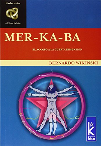 Mer-ka-ba (Spanish Edition) (9789501770162) by Bernardo Wikinski