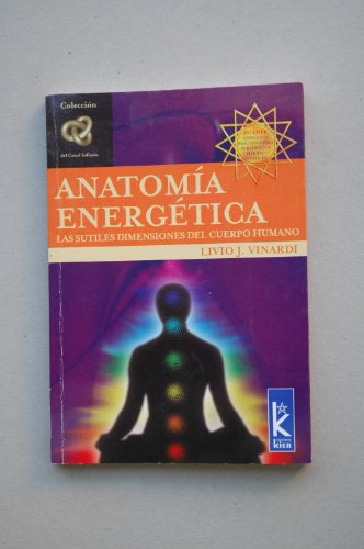 Stock image for Anatomia Energetica/ Energetic AnatomLivio J. Vinardi for sale by Iridium_Books