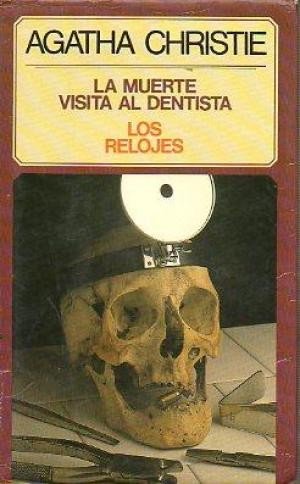 9789501901313: La muerte visita al dentista