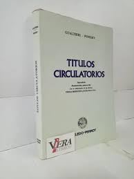 Imagen de archivo de TITULOS CIRCULATORIOS a la venta por CATRIEL LIBROS LATINOAMERICANOS