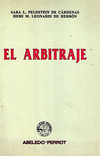 9789502010915: El Arbitraje